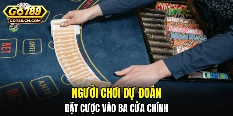 Người chơi dự đoán đặt cược vào ba cửa chính